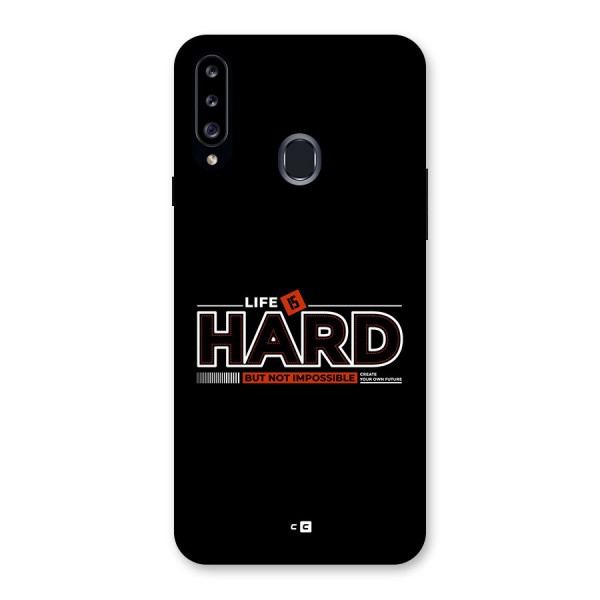 Life Is Hard Back Case for Galaxy A20s