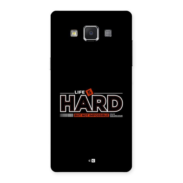 Life Is Hard Back Case for Galaxy A5