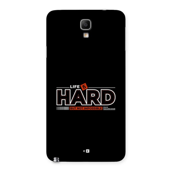 Life Is Hard Back Case for Galaxy Note 3 Neo