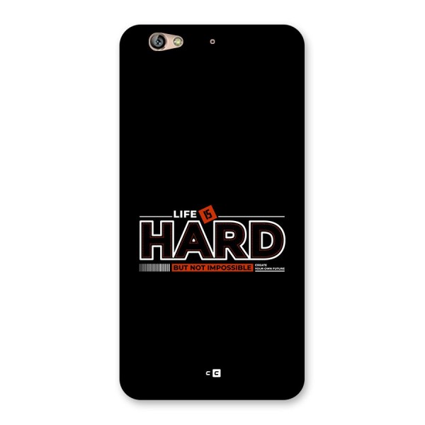 Life Is Hard Back Case for Gionee S6