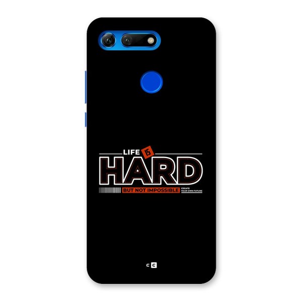 Life Is Hard Back Case for Honor View 20