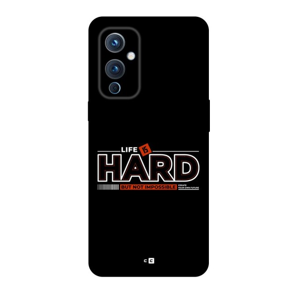 Life Is Hard Back Case for OnePlus 9