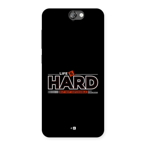 Life Is Hard Back Case for One A9