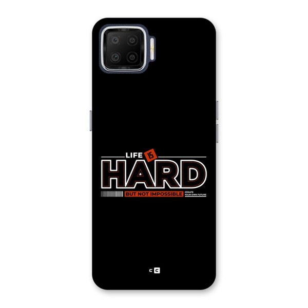 Life Is Hard Back Case for Oppo F17