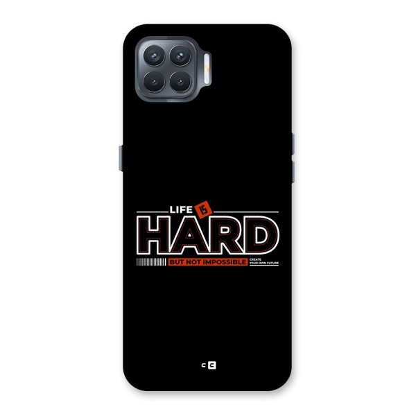 Life Is Hard Back Case for Oppo F17 Pro