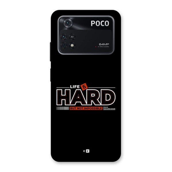 Life Is Hard Back Case for Poco M4 Pro 4G