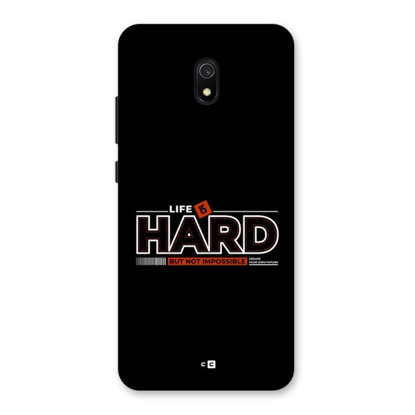 Life Is Hard Back Case for Redmi 8A