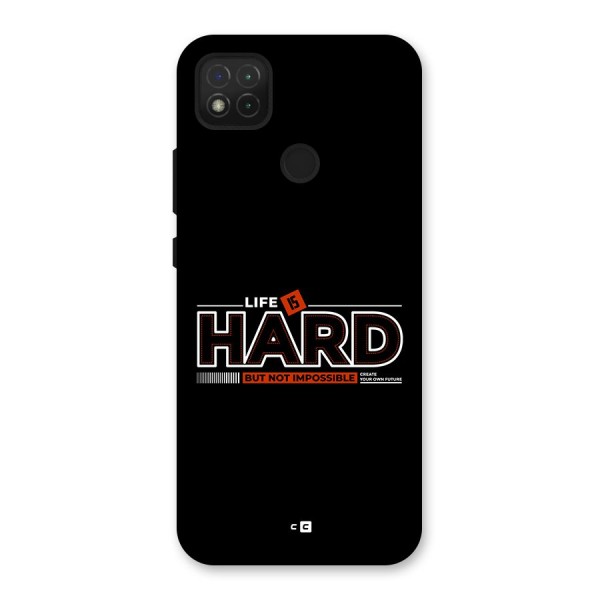 Life Is Hard Back Case for Redmi 9C