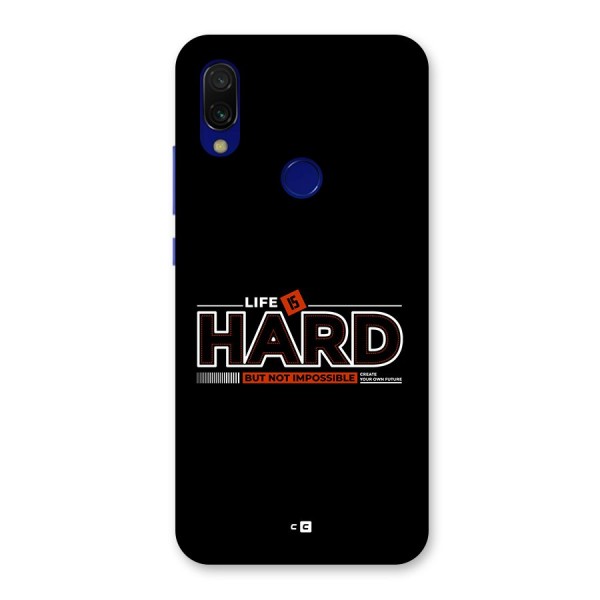 Life Is Hard Back Case for Redmi Y3