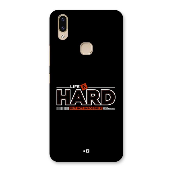 Life Is Hard Back Case for Vivo V9 Youth