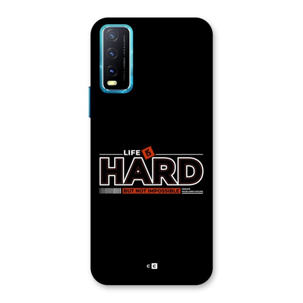 Life Is Hard Back Case for Vivo Y20A