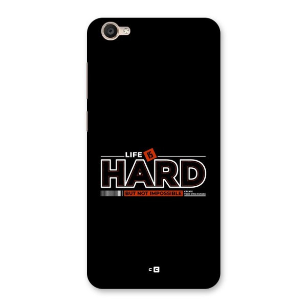 Life Is Hard Back Case for Vivo Y55