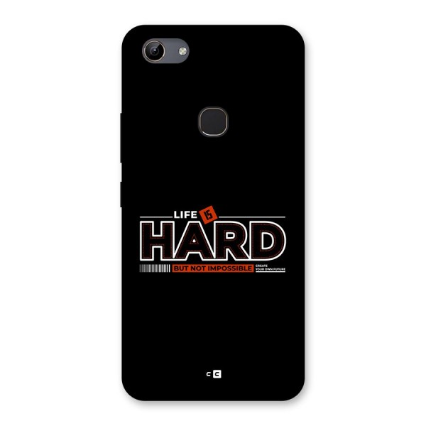 Life Is Hard Back Case for Vivo Y81