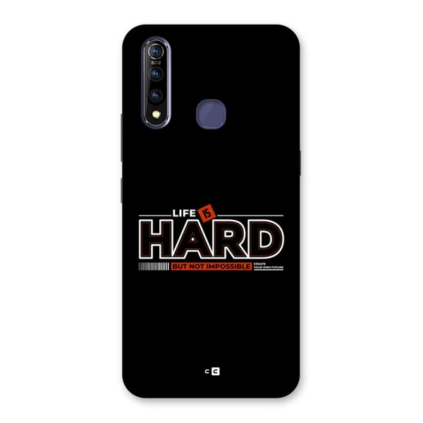 Life Is Hard Back Case for Vivo Z1 Pro