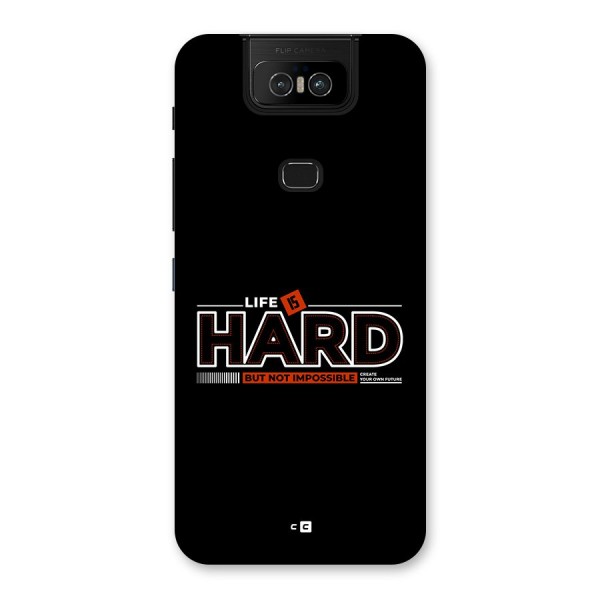 Life Is Hard Back Case for Zenfone 6z