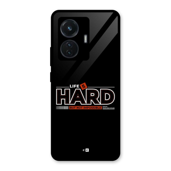 Life Is Hard Glass Back Case for Vivo T1 44W