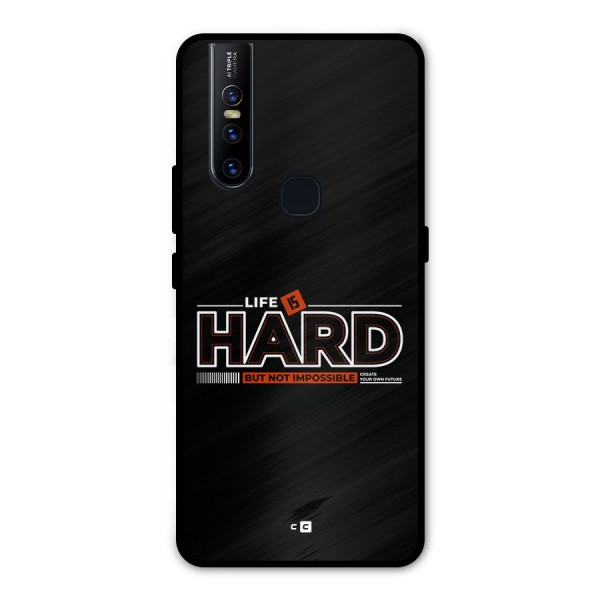 Life Is Hard Metal Back Case for Vivo V15