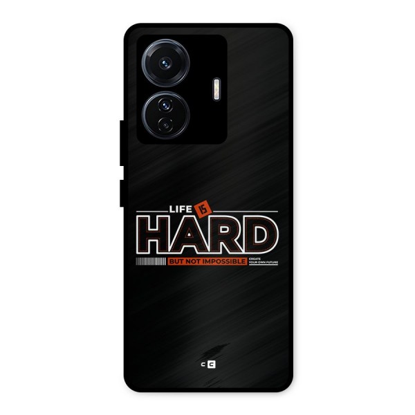 Life Is Hard Metal Back Case for iQOO Z6