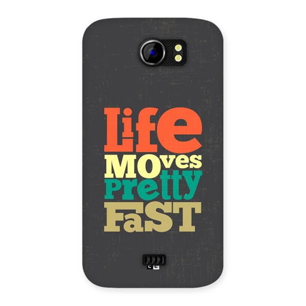 Life Moves Fast Back Case for Canvas 2 A110