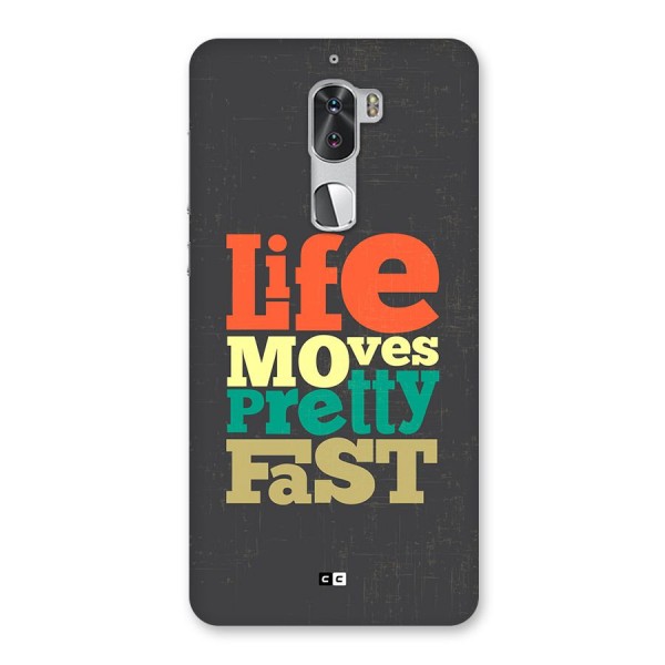 Life Moves Fast Back Case for Coolpad Cool 1