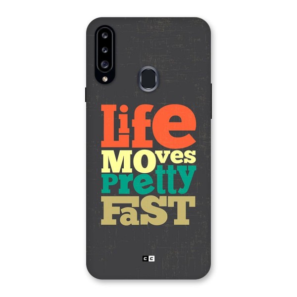 Life Moves Fast Back Case for Galaxy A20s