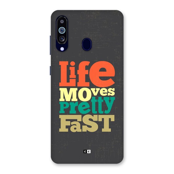 Life Moves Fast Back Case for Galaxy A60