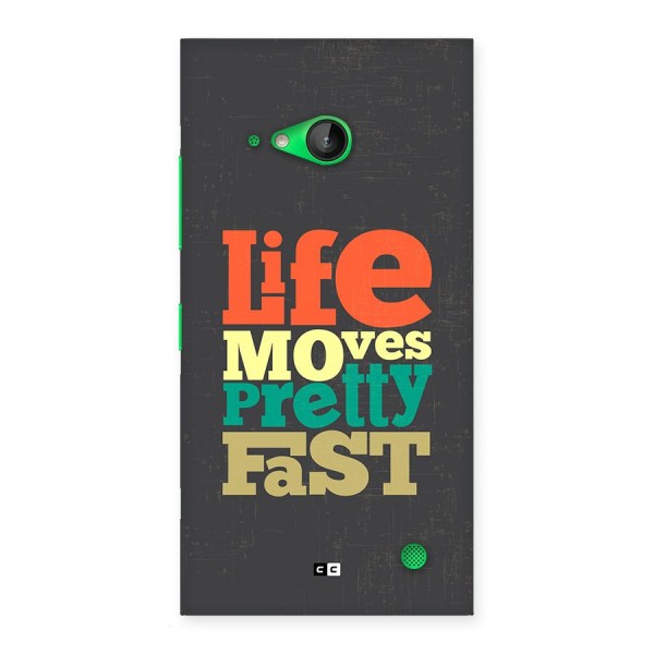 Life Moves Fast Back Case for Lumia 730