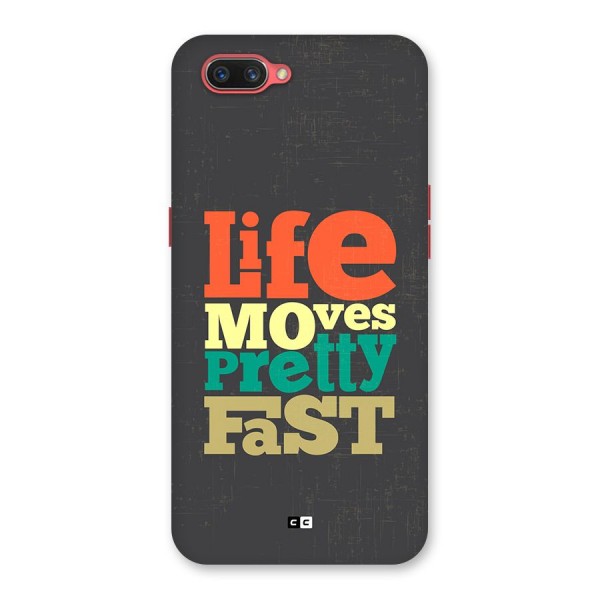 Life Moves Fast Back Case for Oppo A3s