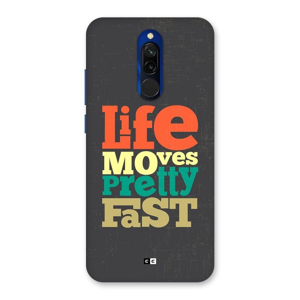 Life Moves Fast Back Case for Redmi 8