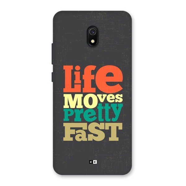 Life Moves Fast Back Case for Redmi 8A