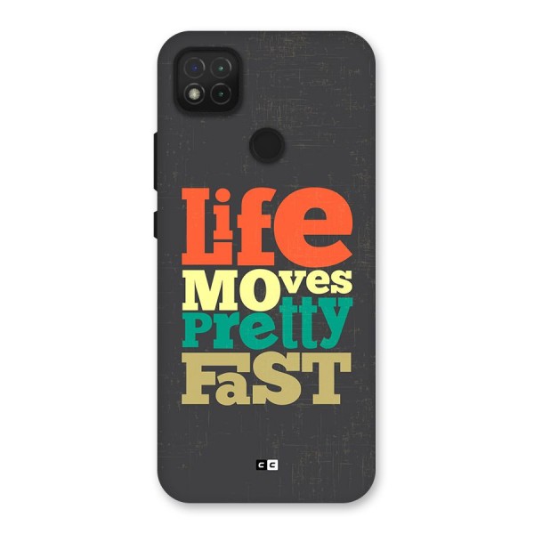 Life Moves Fast Back Case for Redmi 9