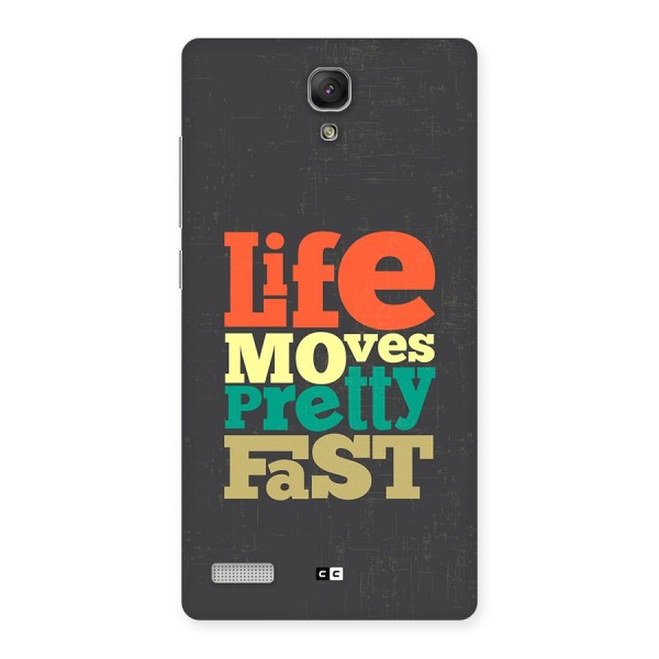 Life Moves Fast Back Case for Redmi Note Prime