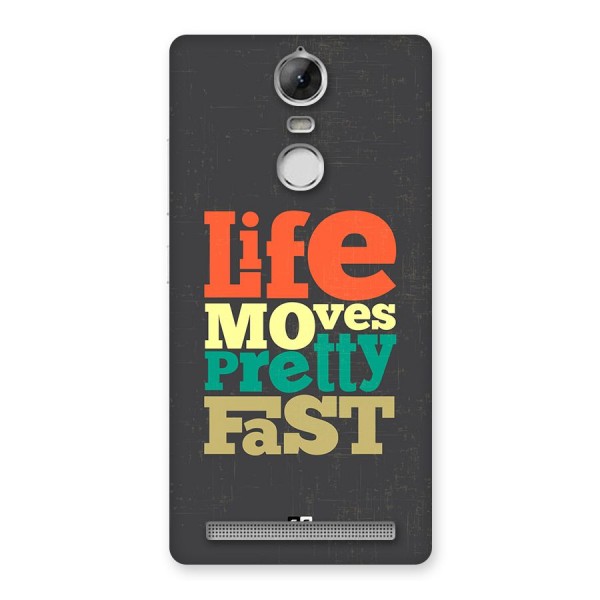 Life Moves Fast Back Case for Vibe K5 Note