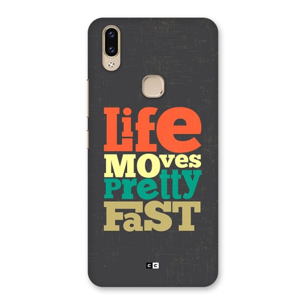 Life Moves Fast Back Case for Vivo V9