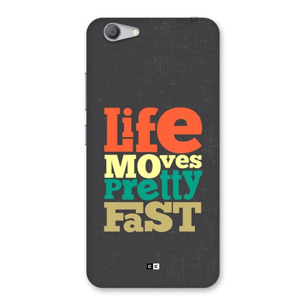 Life Moves Fast Back Case for Vivo Y53