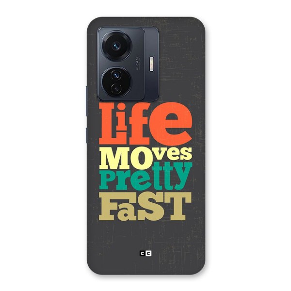 Life Moves Fast Back Case for Vivo iQOO Z6 Pro