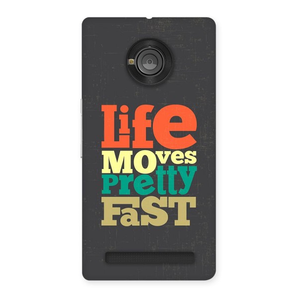 Life Moves Fast Back Case for Yuphoria