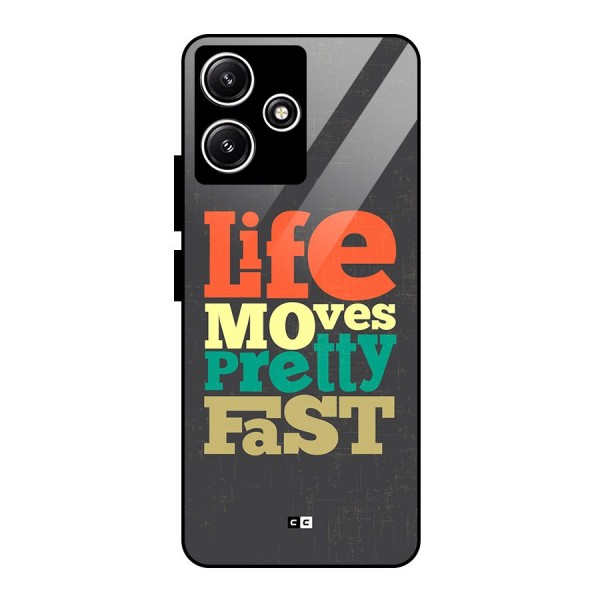 Life Moves Fast Glass Back Case for Poco M6 Pro