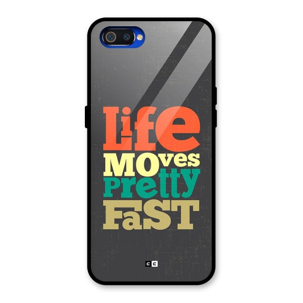 Life Moves Fast Glass Back Case for Realme C2