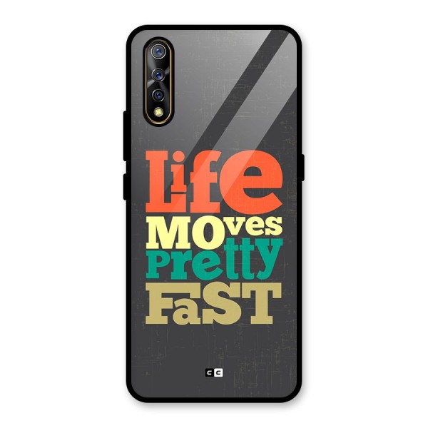 Life Moves Fast Glass Back Case for Vivo S1