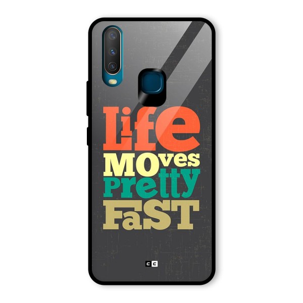 Life Moves Fast Glass Back Case for Vivo Y12