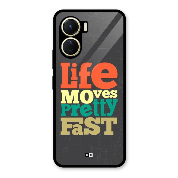 Life Moves Fast Glass Back Case for Vivo Y16