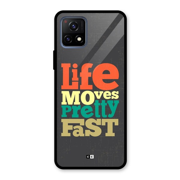 Life Moves Fast Glass Back Case for Vivo Y72 5G