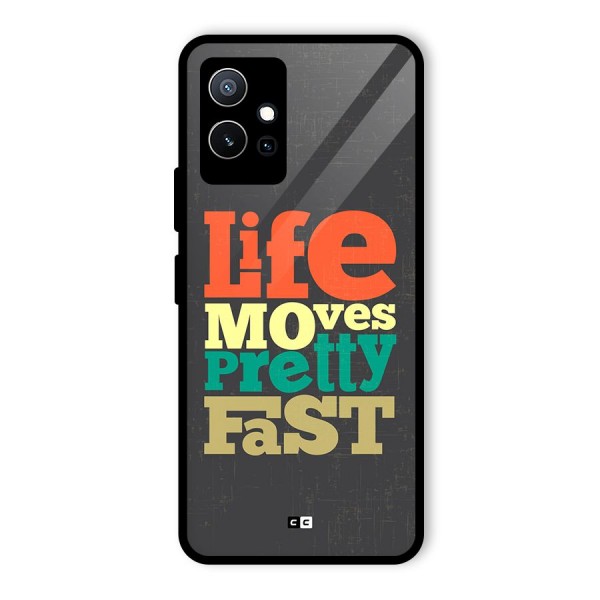 Life Moves Fast Glass Back Case for Vivo Y75 5G