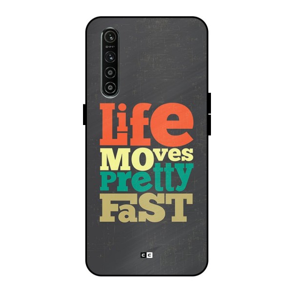 Life Moves Fast Metal Back Case for Realme XT