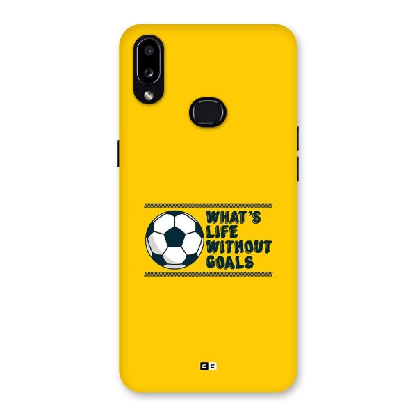 Life Without Goals Back Case for Galaxy A10s