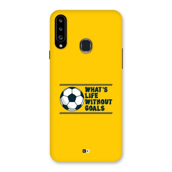 Life Without Goals Back Case for Galaxy A20s