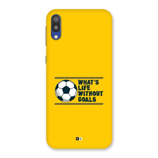 Life Without Goals Back Case for Galaxy M10