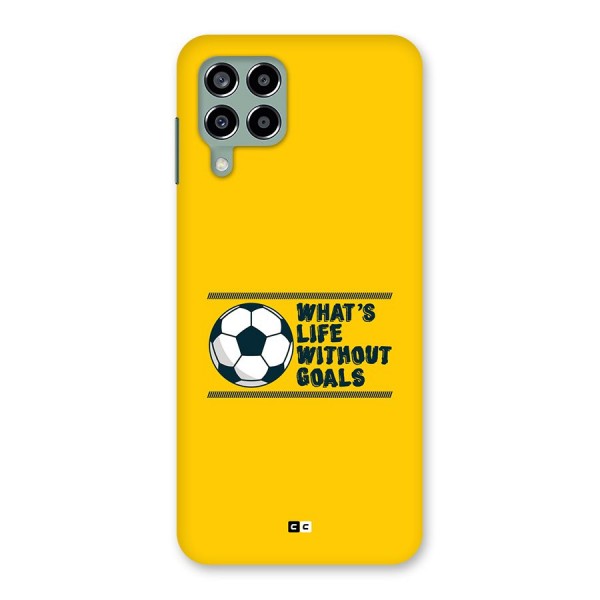 Life Without Goals Back Case for Galaxy M33