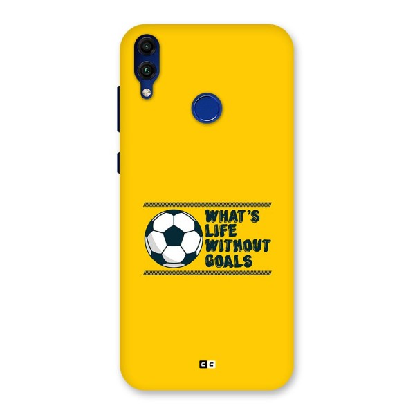 Life Without Goals Back Case for Honor 8C